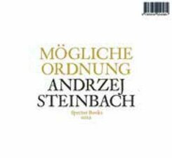Andrzej Steinbach: Mögliche Ordnung
