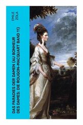 Das Paradies der Damen (Au bonheur des dames: Die Rougon-Macquart Band 11)