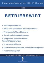 Betriebswirt - Zusammenfassung der IHK-Prüfungen