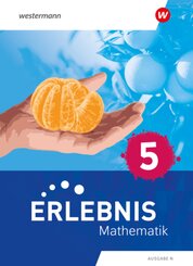 Erlebnis Mathematik - Ausgabe N