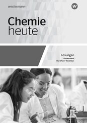 Chemie heute SII - Ausgabe 2022 für Nordrhein-Westfalen