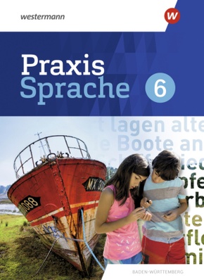 Praxis Sprache - Ausgabe 2022 für Baden-Württemberg, m. 1 Buch, m. 1 Online-Zugang