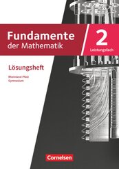 Fundamente der Mathematik - Rheinland-Pfalz - Leistungsfach Band 2: 11-13. Schuljahr