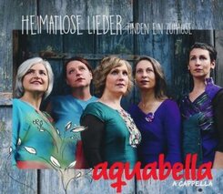 Heimatlose Lieder, 1 Audio-CD