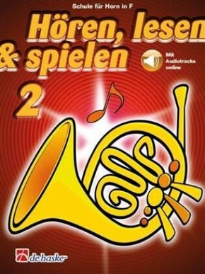 Hören, lesen & spielen, Horn in F - Bd.2