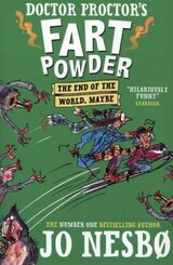 Doctor Proctor's Fart Powder: The End of the World.  Maybe.