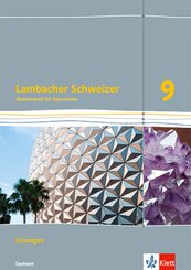 Lambacher Schweizer Mathematik 9. Ausgabe Sachsen
