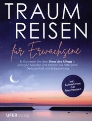 Traumreisen für Erwachsene