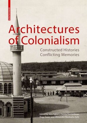 Architectures of Colonialism