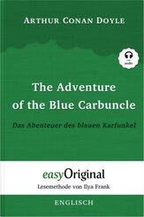 The Adventure of the Blue Carbuncle / Das Abenteuer des blauen Karfunkel (Sherlock Holmes Collection) - Lesemethode von