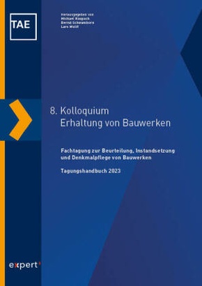 8. Kolloquium Erhaltung von Bauwerken