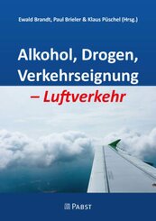 Alkohol, Drogen, Verkehrseignung - Luftverkehr