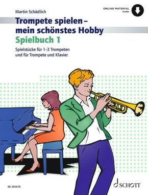 Trompete spielen - mein schönstes Hobby