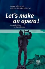 "Let's make an opera!"