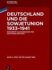 Deutschland und die Sowjetunion 1933-1941: April 1937 bis August 1939