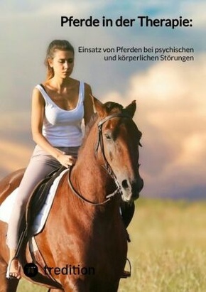 Pferde in der Therapie: