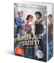 The Romeo & Juliet Society, Band 3: Diamantentod (SPIEGEL-Bestseller | Knisternde Romantasy | Limitierte Auflage mit Far