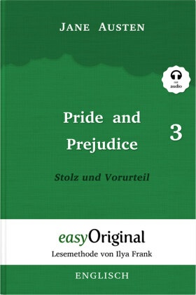 Pride and Prejudice / Stolz und Vorurteil - Teil 3 Hardcover (Buch + MP3 Audio-CD) - Lesemethode von Ilya Frank - Zweisp