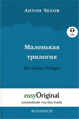 Malenkaya Trilogiya / Die kleine Trilogie Hardcover (Buch + MP3 Audio-CD) - Lesemethode von Ilya Frank - Zweisprachige A