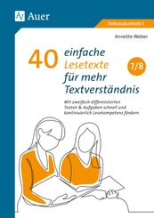 40 einfache Lesetexte für mehr Textverständnis 7-8