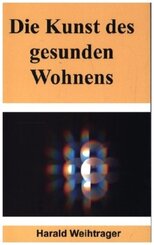 Die Kunst des gesunden Wohnens