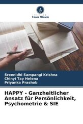 HAPPY - Ganzheitlicher Ansatz für Persönlichkeit, Psychometrie & SIE