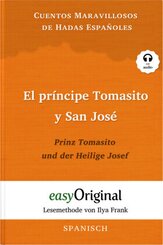 El príncipe Tomasito y San José / Prinz Tomasito und der Heilige Josef (Buch + Audio-CD) - Lesemethode von Ilya Frank -