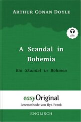 A Scandal in Bohemia / Ein Skandal in Böhmen (Buch + Audio-CD) (Sherlock Holmes Kollektion) - Lesemethode von Ilya Frank