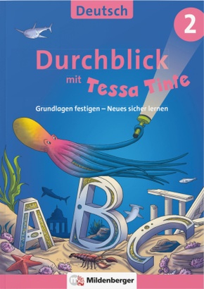 Durchblick in Deutsch 2 mit Tessa Tinte