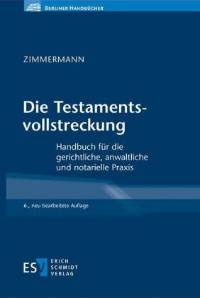 Die Testamentsvollstreckung