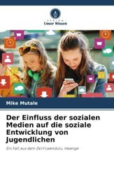 Der Einfluss der sozialen Medien auf die soziale Entwicklung von Jugendlichen