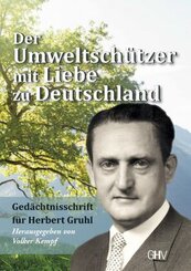 Der Umweltschützer mit Liebe zu Deutschland