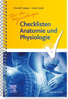 Checklisten Anatomie und Physiologie für die Physiotherapie