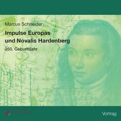 Impulse Europas und Novalis Hardenberg, Audio-CD