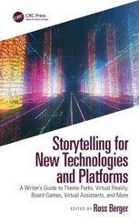 Storytelling for New Technologies and Platforms