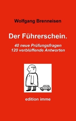 Der Führerschein.