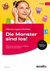 H&ouml;rspurgeschichten: Die Monster sind los!