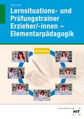 eBook inside: Buch und eBook Lernsituations- und Prüfungstrainer Erzieher/-innen - Elementarpädagogik, m. 1 Buch, m. 1 O