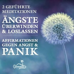 &Auml;ngste &uuml;berwinden und loslassen,Audio-CD