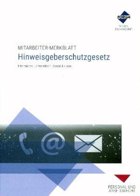 Mitarbeiter-Merkblatt Hinweisgeberschutzgesetz