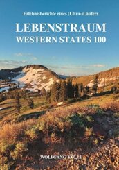 Lebenstraum Western States 100