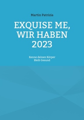 Exquise me, wir haben 2023