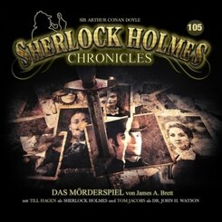 Sherlock Holnes Chronicles - Das Mörderspiel, 1 Audio-CD - Folge.105