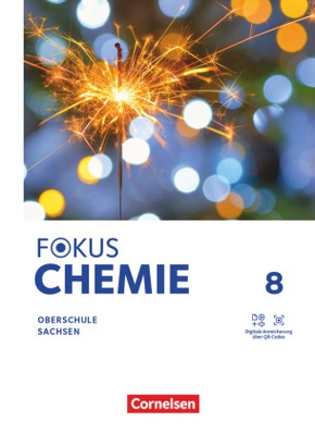 Fokus Chemie - Mittlere Schulformen - Oberschulen Sachsen 2023 - 8. Schuljahr