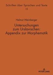 Untersuchungen zum Urslavischen: Appendix zur Morphematik
