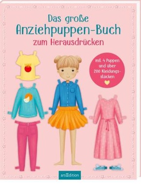 Das große Anziehpuppen-Buch zum Herausdrücken