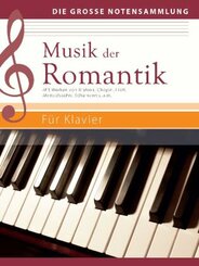Musik der Romantik - Für Klavier