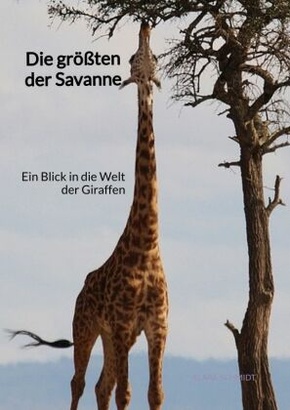 Die größten der Savanne