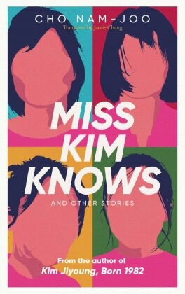 Miss Kim Knows and Other Stories