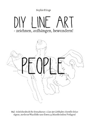 DIY Line Art "People" - zeichnen, aufhängen, bewundern!